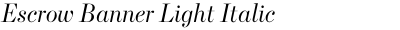 Escrow Banner Light Italic