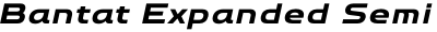 Bantat Expanded Semi Bold Italic