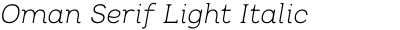 Oman Serif Light Italic
