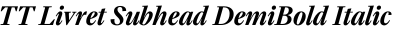 TT Livret Subhead DemiBold Italic