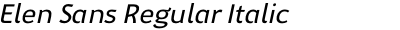 Elen Sans Regular Italic