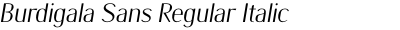 Burdigala Sans Regular Italic