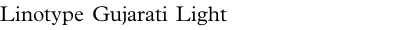 Linotype Gujarati Light