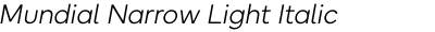 Mundial Narrow Light Italic