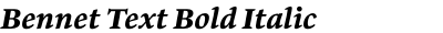 Bennet Text Bold Italic