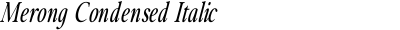 Merong Condensed Italic