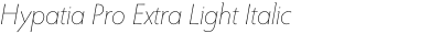 Hypatia Pro Extra Light Italic