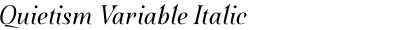 Quietism Variable Italic