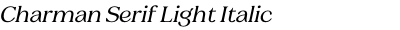 Charman Serif Light Italic