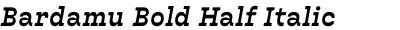 Bardamu Bold Half Italic