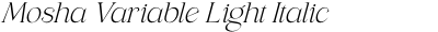 Mosha Variable Light Italic