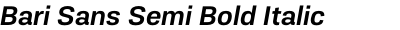 Bari Sans Semi Bold Italic
