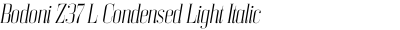 Bodoni Z37 L Condensed Light Italic