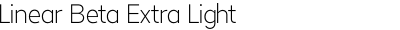 Linear Beta Extra Light
