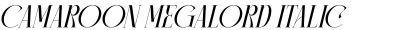 CAMAROON MEGALORD Italic