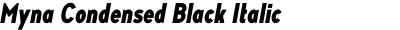 Myna Condensed Black Italic