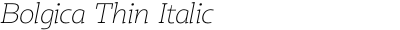 Bolgica Thin Italic