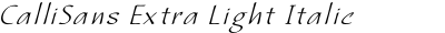 CalliSans Extra Light Italic