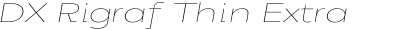 DX Rigraf Thin Extra Expanded Italic