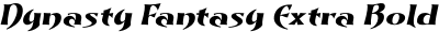 Dynasty Fantasy Extra Bold Italic