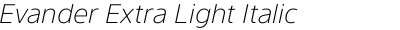 Evander Extra Light Italic