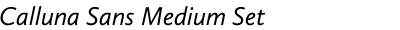 Calluna Sans Medium Set