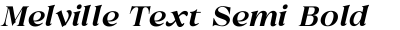 Melville Text Semi Bold Italic