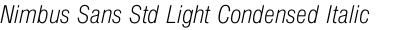 Nimbus Sans Std Light Condensed Italic (D)