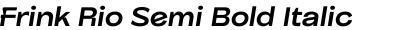 Frink Rio Semi Bold Italic
