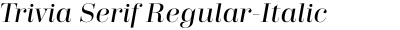 Trivia Serif Regular-Italic