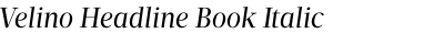 Velino Headline Book Italic