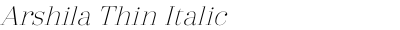 Arshila Thin Italic