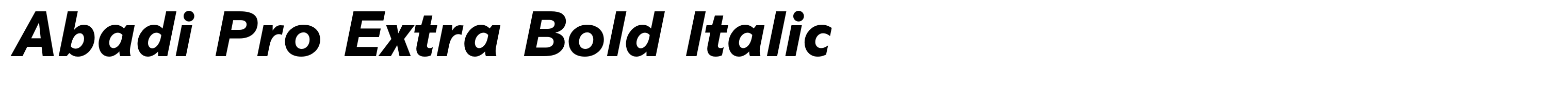 Abadi Pro Extra Bold Italic