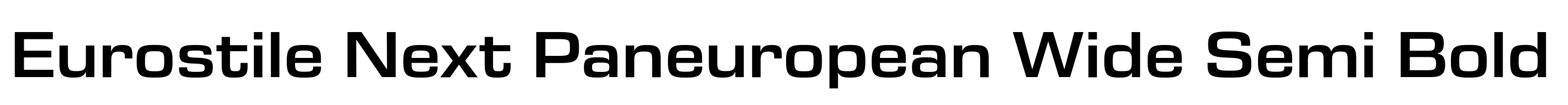 Eurostile Next Paneuropean Wide Semi Bold