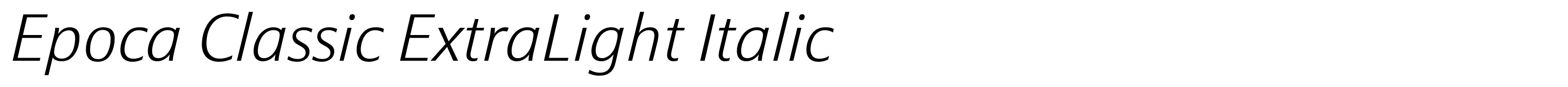 Epoca Classic ExtraLight Italic