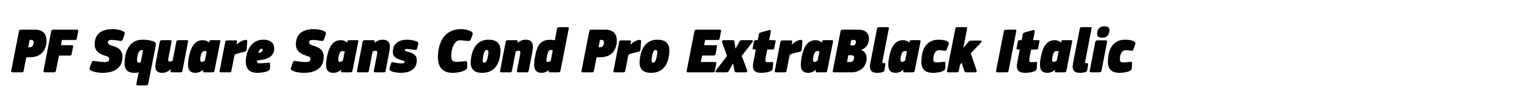 PF Square Sans Cond Pro ExtraBlack Italic