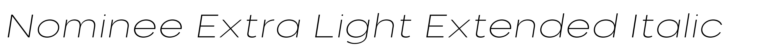 Nominee Extra Light Extended Italic