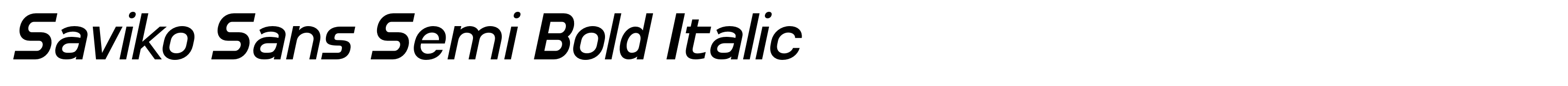 Saviko Sans Semi Bold Italic