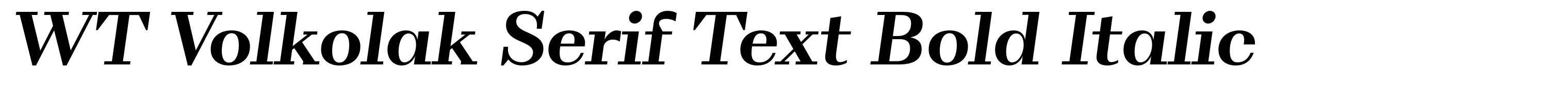 WT Volkolak Serif Text Bold Italic