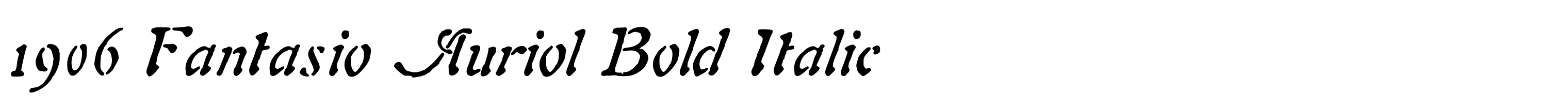 1906 Fantasio Auriol Bold Italic