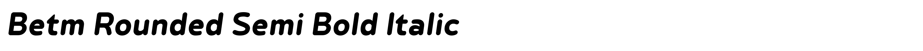 Betm Rounded Semi Bold Italic