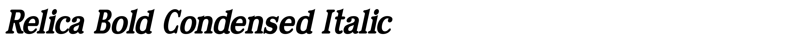 Relica Bold Condensed Italic