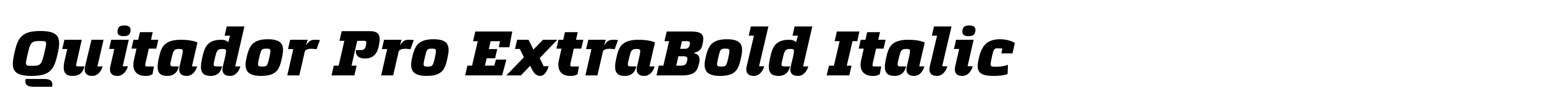 Quitador Pro ExtraBold Italic