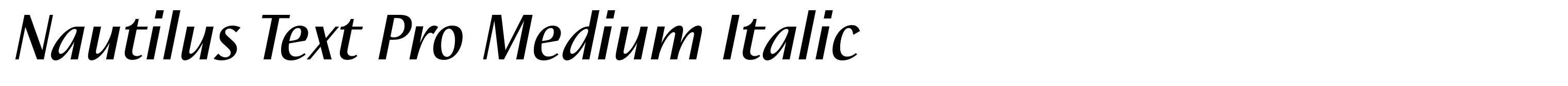 Nautilus Text Pro Medium Italic