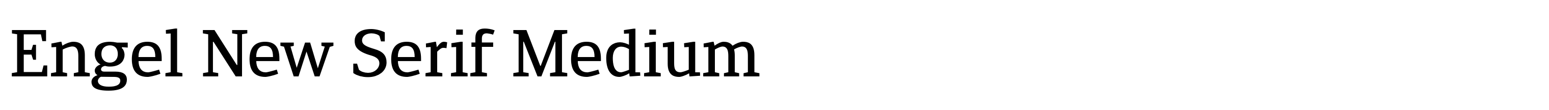 Engel New Serif Medium