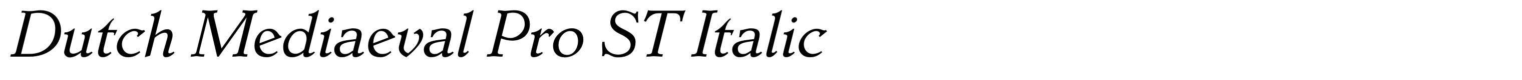 Dutch Mediaeval Pro ST Italic
