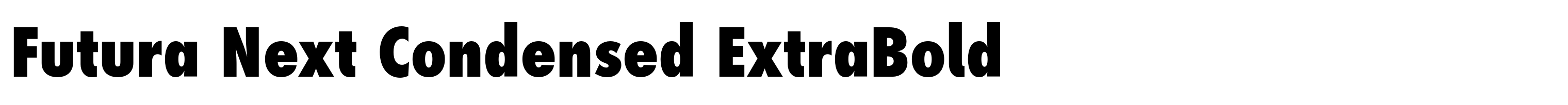 Futura Next Condensed ExtraBold