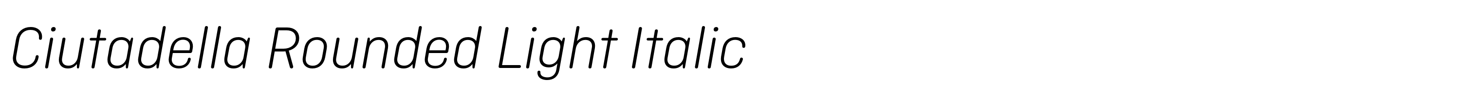 Ciutadella Rounded Light Italic