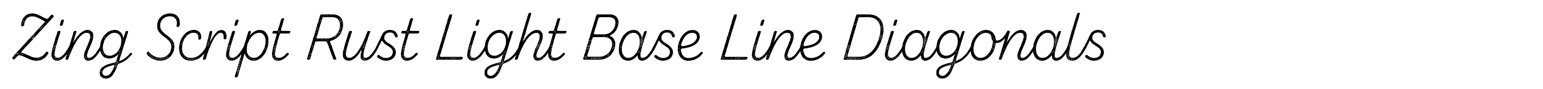 Zing Script Rust Light Base Line Diagonals