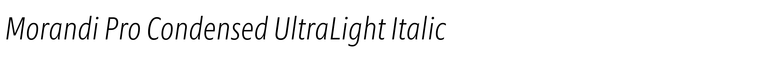 Morandi Pro Condensed UltraLight Italic